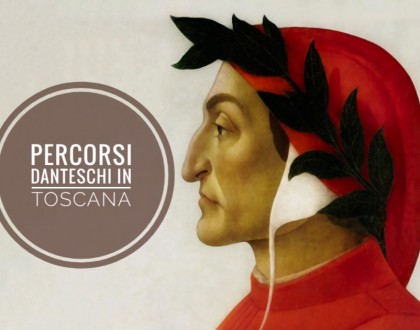 Dante 700: itinerari danteschi in Toscana